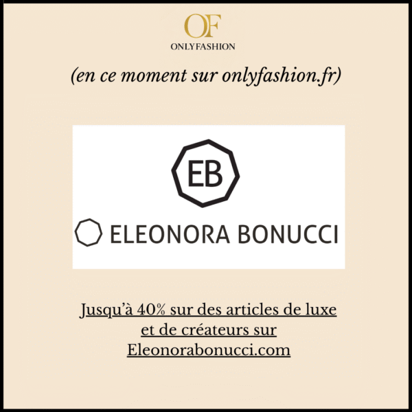 Jusqu'à -40% sur des articles de luxe et de créateurs sur Eleonora Bonucci