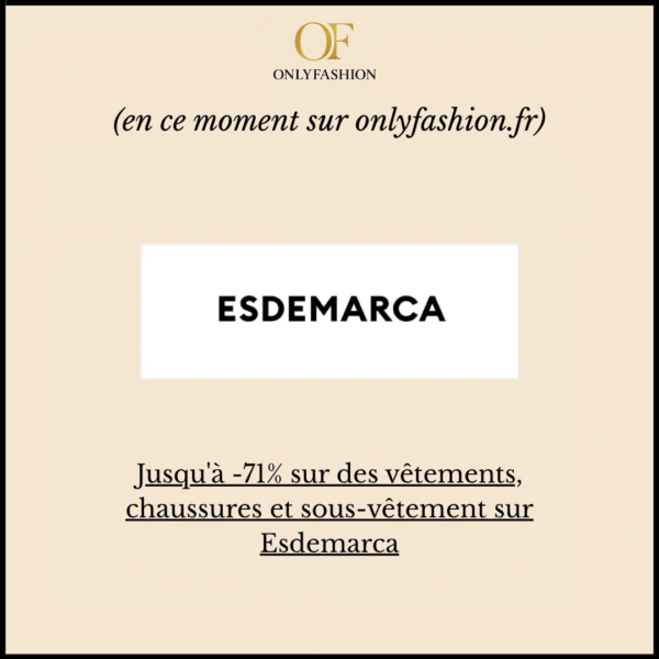 Jusqu'à -71% sur des vêtements, chaussures et sous-vêtement sur Esdemarca