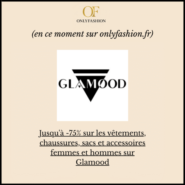 Jusqu'à -75% sur le luxe : vêtements et accessoires Glamood.